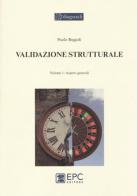 Validazione strutturale vol.1 di Paolo Rugarli edito da EPC
