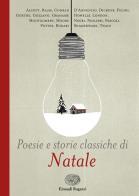 Poesie e storie classiche di Natale edito da Einaudi Ragazzi