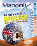 Manomix. Temi svolti in inglese di attualità e letteratura edito da Manomix