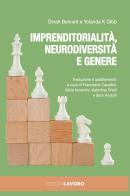 Imprenditorialità, neurodiversità e genere di Dinah Bennett edito da Edizioni Lavoro