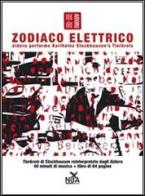 Zodiaco elettrico. Con CD Audio di Aidoru edito da Nda Press
