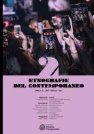 Etnografie del contemporaneo (2019) vol.2 edito da Edizioni Museo Pasqualino