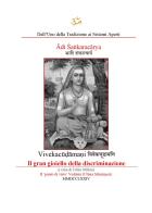 Adi Sankaracarya. Vivekacudamani. Il gran gioiello della discriminazione. Ediz. italiana e sanscrita edito da Youcanprint