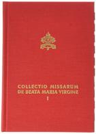 Collectio missarum de beata Maria Virgine edito da Libreria Editrice Vaticana