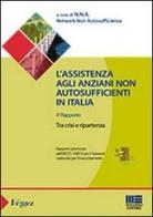 L' assistenza agli anziani non autosufficienti in Italia di Cristiano Gori edito da Maggioli Editore