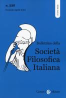 Bollettino della società filosofica italiana. Nuova serie (2019) vol.226 edito da Carocci