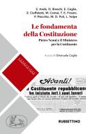 Le fondamenta della Costituzione. Pietro Nenni e il Ministero per la Costituente edito da Rubbettino