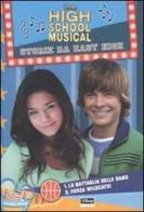 High School Musical. Storie da East High. La battaglia delle band-Forza Wildcats! di N. B. Grace edito da Walt Disney Company Italia