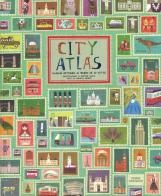 City atlas. Viaggio intorno al mondo in 30 città di Georgia Cherry, Martin Haake edito da Emme Edizioni