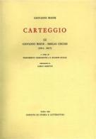 Carteggio vol.2 di Giovanni Boine edito da Storia e Letteratura