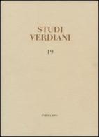 Studi verdiani vol.19 edito da Ist. Nazionale Studi Verdiani