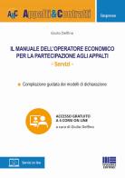 Il manuale dell'operatore economico per la partecipazione agli appalti di Giulio Delfino edito da Maggioli Editore