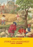Storie di calendario vol. 2 di Giovanni Cossio edito da Youcanprint