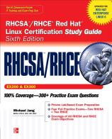 RHCSA/RHCE Red Hat Linux Certification Study Guide (EX200 & EX300). Con CD-ROM di Michael Jang edito da McGraw-Hill Education