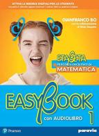 Etabeta. La matematica per tutti. Easybook. Per la Scuola media. Con e-book. Con espansione online vol.1 di Gianfranco Bo edito da Paravia