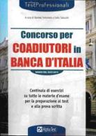 Concorso per coadiutori in Banca d'Italia edito da Alpha Test