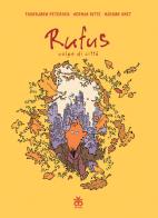 Rufus volpe di città di Thorbjorn Petersen, Herman Ditte, Mardon Smet edito da Sinnos