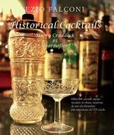 Historical cocktails. Harry Craddock 85 years after di Ezio Falconi edito da Lubrina Bramani Editore