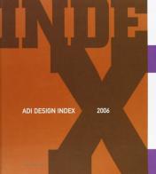 ADI design index 2006 edito da Compositori
