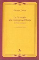 La Germania alla conquista dell'Italia. La finanza errante di Giovanni Preziosi edito da Edizioni di AR