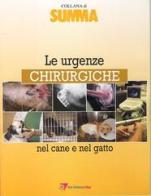 Le urgenze chirurgiche nel cane e nel gatto edito da Point Veterinaire Italie