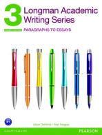 Longman academic writing. Series 3. Per le Scuole superiori. Con espansione online edito da Pearson Longman