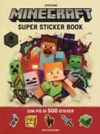 Minecraft Mojang. Super sticker book. Con adesivi di Craig Jelley, Stephanie Milton edito da Mondadori
