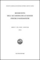 Rendiconto dell'Accademia delle scienze fisiche e matematiche. Serie IV vol.81 edito da Liguori