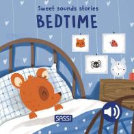 Bedtime. Sweet sound stories. Ediz. a colori di Giulia Pesavento edito da Sassi