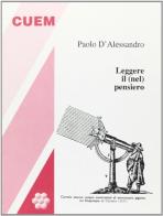 Leggere il (nel) pensiero di Paolo D'Alessandro edito da CUEM