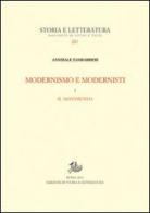 Modernismo e modernisti vol.1 di Annibale Zambarbieri edito da Storia e Letteratura