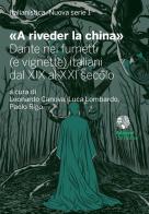 «A riveder la china». Dante nei fumetti (e vignette) italiani dal XIX al XXI secolo edito da Ca' Foscari -Digital Publishin