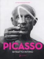 Picasso. Ritratto intimo. Ediz. a colori di Olivier Widmaier-Picasso edito da Jaca Book