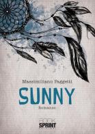 Sunny di Massimiliano Paggetti edito da Booksprint