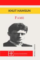Fame di Knut Hamsun edito da Edizioni Clandestine