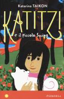 Katitzi e il piccolo Swing di Katarina Taikon edito da Iperborea