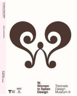 TDM9. W. Women in italian design. Ediz. italiana e inglese di Silvana Annicchiarico edito da Corraini