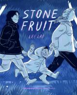 Stone fruit di Lee Lai edito da Coconino Press