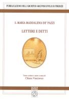 Lettere e detti di Maria Maddalena de' Pazzi (santa) edito da Pagnini