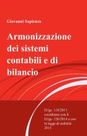 Armonizzazione dei sistemi contabili e di bilancio di Giovanni Sapienza edito da ilmiolibro self publishing