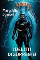 I delitti di Sorrento di Marystella Sgaroni edito da Youcanprint