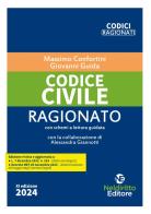 Codice civile ragionato di Massimo Confortini, Giovanni Guida edito da Neldiritto Editore