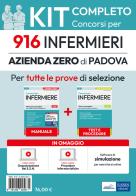 Kit completo del Concorso per 916 infermieri Azienda Zero di Padova. Manuale, test, software, video-lezioni procedure infermieristiche di Rosaria Alvaro, Rosario Caruso, Guglielmo Guerriero edito da Edises professioni & concorsi