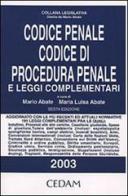 Codice penale. Codice di procedura penale e leggi complementari edito da CEDAM