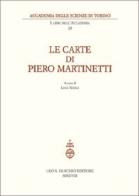 Le carte di Piero Martinetti di Luca Natali edito da Olschki