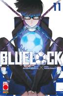 Blue lock vol.11 di Muneyuki Kaneshiro edito da Panini Comics