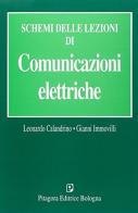 Schemi dalle lezioni di comunicazioni elettriche di Leonardo Calandrino, Gianni Immovilli edito da Pitagora