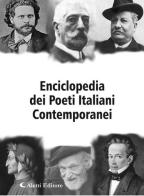 Enciclopedia dei poeti italiani contemporanei edito da Aletti