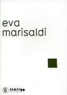 Eva Marisaldi. Jumps. Ediz. italiana e inglese edito da Skira