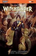 I cancelli del cielo. Hellboy presenta Witchfinder vol.5 di Mike Mignola, Chris Roberson edito da Magic Press